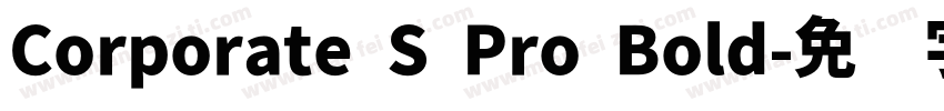 Corporate S Pro Bold字体转换